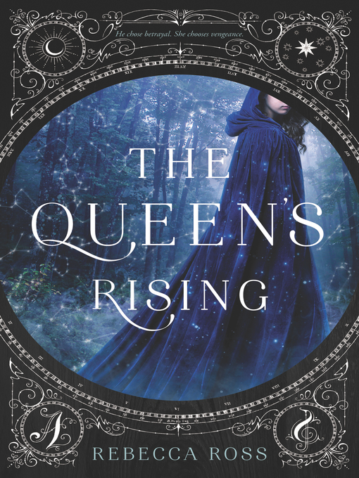 Title details for The Queen's Rising by Rebecca Ross - Available